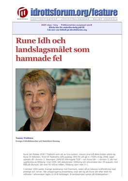 Feature | Rune Idh Och Landslagsmålet Som Hamnade