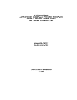 An Analysis of Baseball As a Form of Imperialism, National Identity, and Diplomacy: the Case of Japan and Cuba