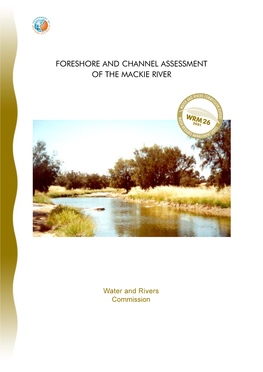 Foreshore and Channel Assessment of the Mackie River