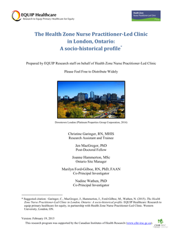 The Health Zone Nurse Practitioner-Led Clinic in London, Ontario: a Socio-Historical Profile*