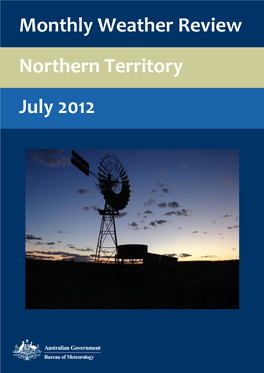 Northern Territory July 2012 Monthly Weather Review Northern Territory July 2012