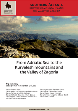 Southern Albania Kurvelesh Mountains and the Valley of Zagoria