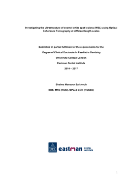 1 Investigating the Ultrastructure of Enamel White Spot Lesions