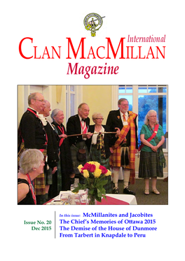 Mcmillanites and Jacobites the Chief's Memories of Ottawa 2015