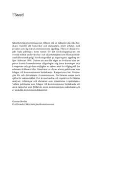 Hotet Från Vänster – Säkerhetstjänsternas Övervakning Av Kommunister, Anarkister M.M. 1965-2002 (SOU 2002:91)