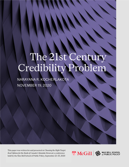 The 21St Century Credibility Problem