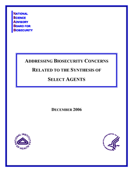 Addressing Biosecurity Concerns Related to the Synthesis of Select Agents