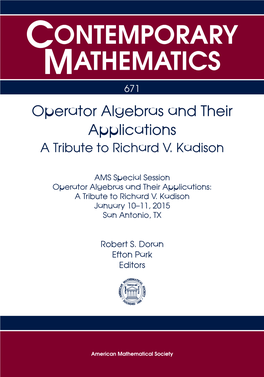 Operator Algebras and Their Applications a Tribute to Richard V