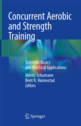 Concurrent Aerobic and Strength Training