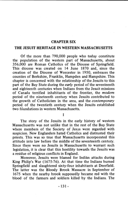 Chapter Six the Jesuit Heritage in Western Massachusetts