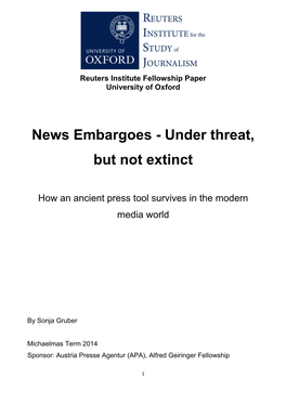 News Embargoes - Under Threat, but Not Extinct