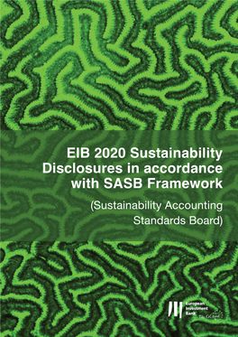 European Investment Bank 2020 Sustainability Disclosures in Accordance with SASB Framework