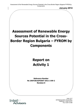 Assessment of Renewable Energy Sources Potential in the Cross- Border Region Bulgaria – FYROM by Components