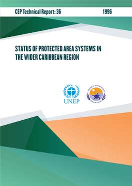 STATUS of PROTECTED AREA SYSTEMS in the WIDER CARIBBEAN REGION Contents