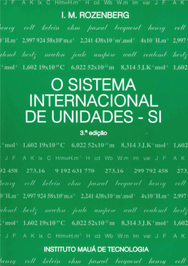 O Sistema Internacional De Unidades – Si