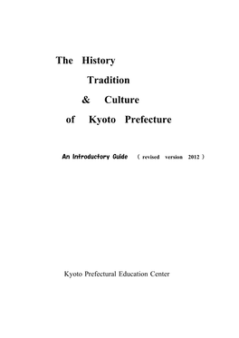 The History Tradition & Culture of Kyoto Prefecture