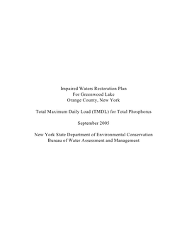 Impaired Waters Restoration Plan for Greenwood Lake: TMDL For