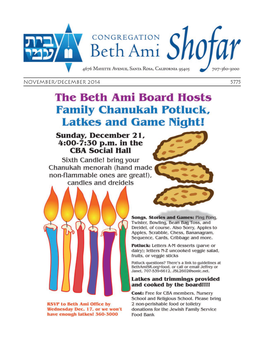 November/December 2014 5775 Congregation Beth Ami Office, Library, and Gift Shop Hours 4676 Mayette Avenue Mon.–Thurs