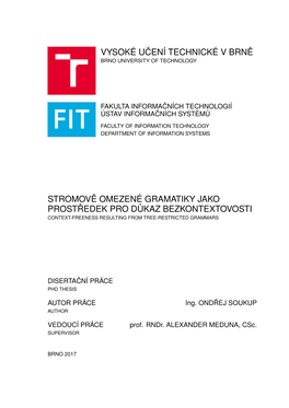 Vysoké Učení Technické V Brně Stromově Omezené