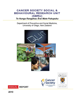 Cancer Society SBRU Annual Report 2010