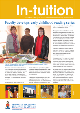 Faculty Develops Early Childhood Reading Series Big A-3 Format Workbooks, Posters, Cds and Small A-5 Format Books, Arrived