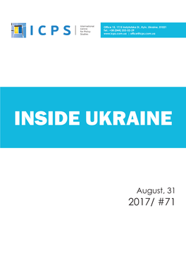 Inside Ukraine 71 August, 2017 Public Policies