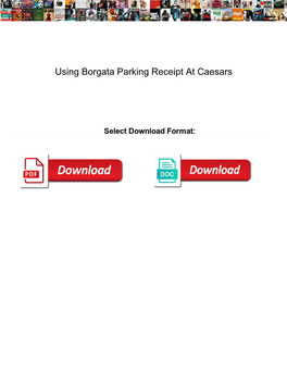 Using Borgata Parking Receipt at Caesars