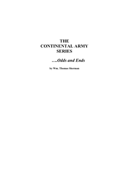 THE CONTINENTAL ARMY SERIES ….Odds and Ends