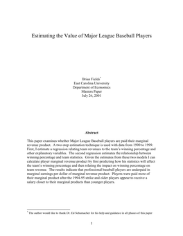 Estimating the Value of Major League Baseball Players