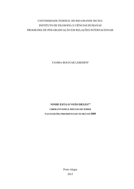 Universidade Federal Do Rio Grande Do Sul Instituto De Filosofia E Ciências Humanas Programa De Pós-Graduação Em Relações Internacionais