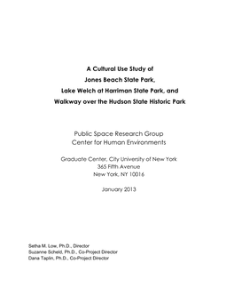 A Cultural Use Study of Jones Beach State Park, Lake Welch at Harriman State Park, and Walkway Over the Hudson State Historic Park
