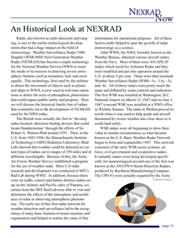 An Historical Look at NEXRAD Radar, Also Known As Radio Detection and Rang- Information for Operational Purposes