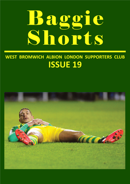 Baggie Shorts WEST BROMWICH ALBION LONDON SUPPORTERS CLUB ISSUE 19