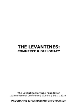 The Levantines: Commerce & Diplomacy