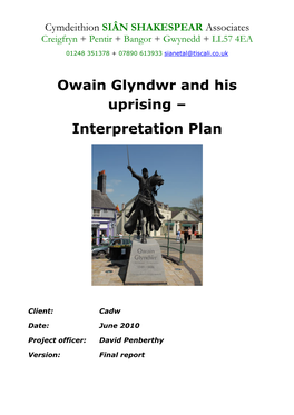 Owain Glyndwr and His Uprising – Interpretation Plan