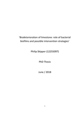 'Biodeterioration of Limestone: Role of Bacterial Biofilms and Possible Intervention Strategies'