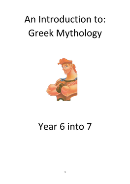 An Introduction To: Greek Mythology Year 6 Into 7
