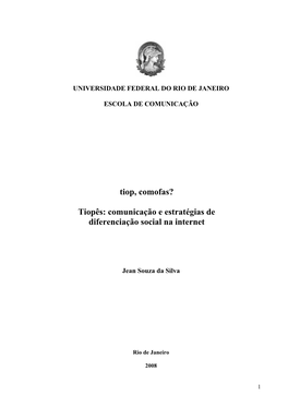 Tiop, Comofas? Tiopês: Comunicação E Estratégias De Diferenciação Social Na Internet