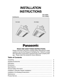 INSTALLATION INSTRUCTIONS FV-11VH1 FV-11VHL1 Ventilating Fan