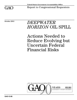 GAO-12-86 Deepwater Horizon Oil Spill: Actions Needed to Reduce