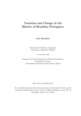Variation and Change in the Rhotics of Brazilian Portuguese