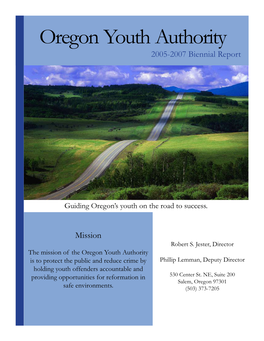 Oregon Youth Authority 2005-2007 Biennial Report