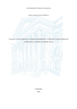 O Projeto Tradutório Da Antologia La Poésie Du Brésil (2012) Curitiba 2020