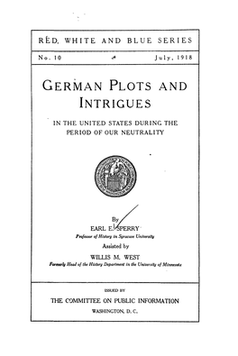 German Plots and Intrigues