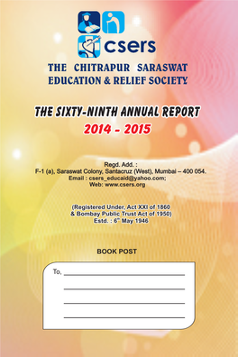 The Chitrapur Saraswat Education & Relief Society (Regd.)