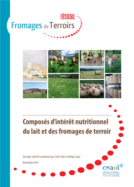 Composés D'intérêt Nutritionnel Du Lait Et Des Fromages De Terroir