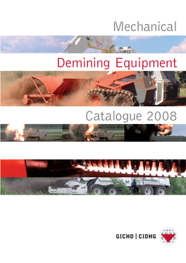 Mechanical Demining Equipment Catalogue 2008, GICHD, Geneva, January 2008