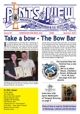 The Bow Bar T’S Congratulations to the Bow Bar in Edinburgh on Overall Winner for Branch Pub of the Year