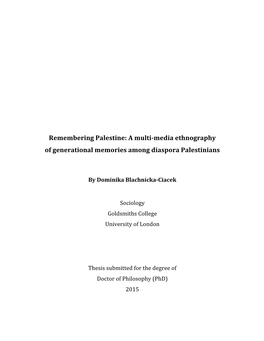 Remembering Palestine: a Multi-Media Ethnography of Generational Memories Among Diaspora Palestinians