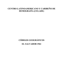 (Celade) Códigos Geográficos El Salvador 1961